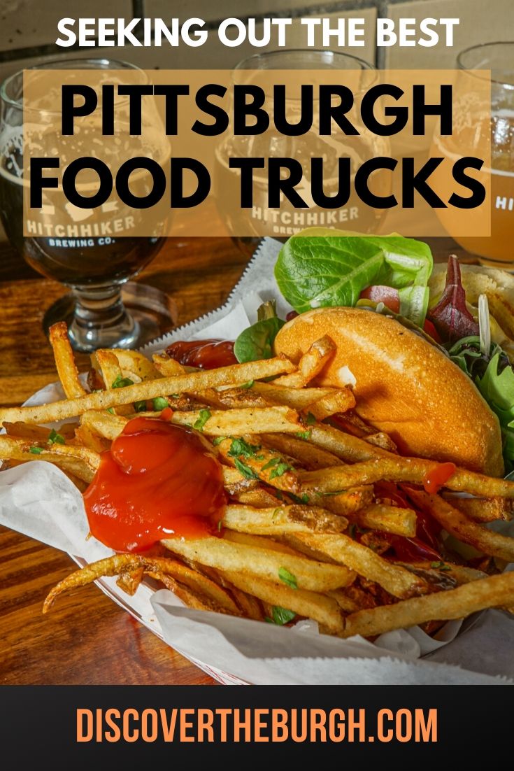 48 of the Best Pittsburgh Food Trucks and Street Food to Try