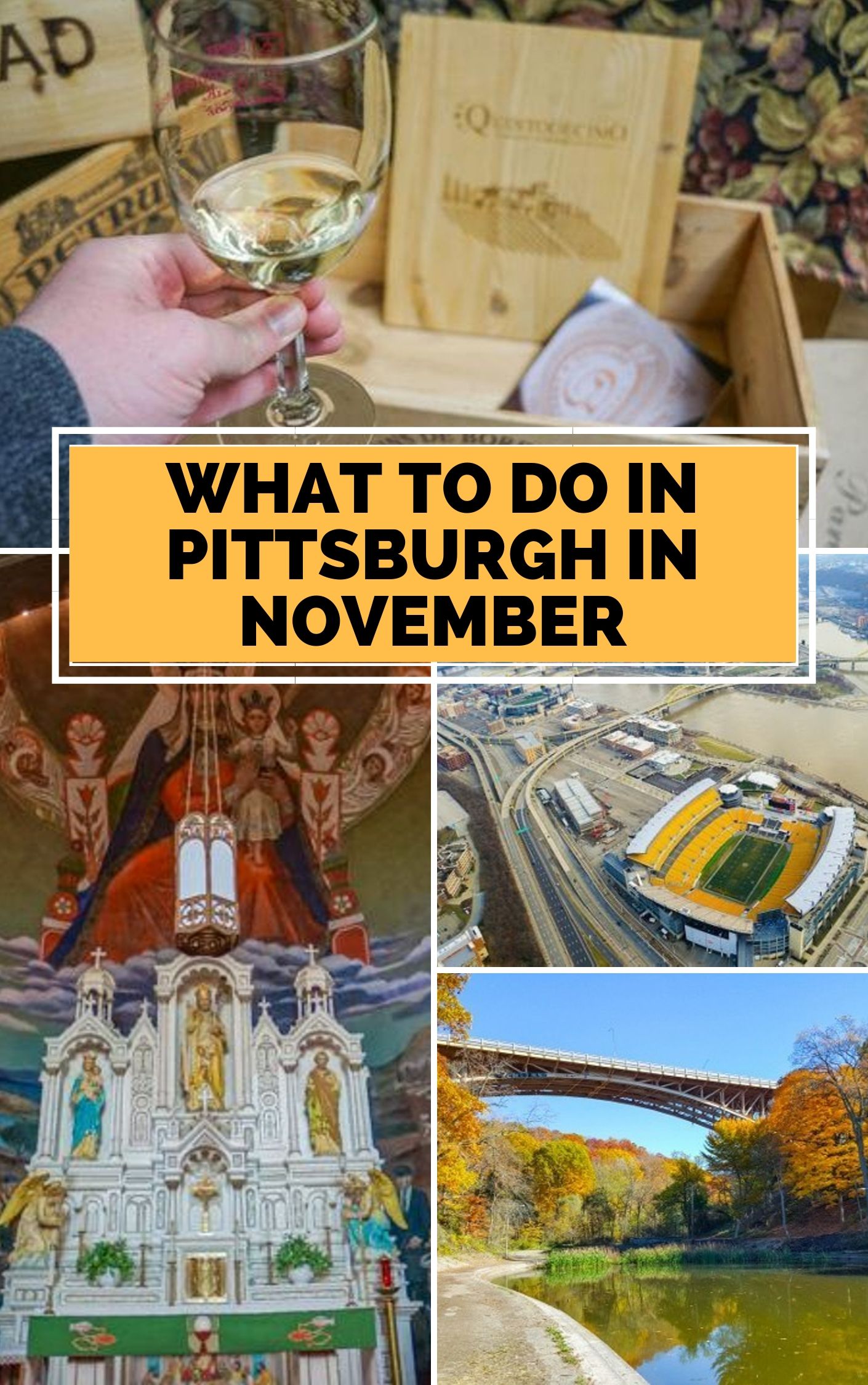 9 Reasons to Visit Pittsburgh in November Dropping Temps